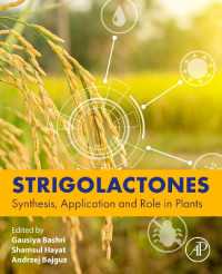 Strigolactones : Synthesis, Application and Role in Plants