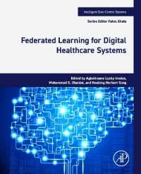 Federated Learning for Digital Healthcare Systems (Intelligent Data-centric Systems)