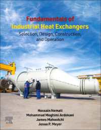 Fundamentals of Industrial Heat Exchangers : Selection, Design, Construction, and Operation