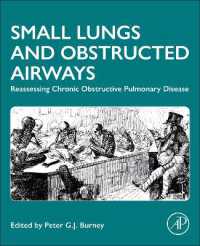Small Lungs and Obstructed Airways : Reassessing Chronic Obstructive Pulmonary Disease