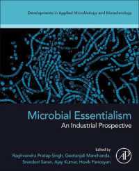 Microbial Essentialism : An Industrial Prospective (Developments in Applied Microbiology and Biotechnology)