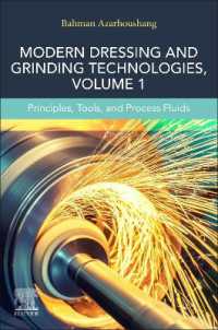 Modern Dressing and Grinding Technologies, Volume 1 : Principles, Tools, and Process Fluids
