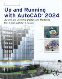 Up and Running with AutoCAD® 2024 : 2D and 3D Drawing, Design and Modeling