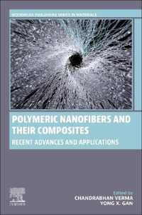 Polymeric Nanofibers and their Composites : Recent Advances and Applications (Woodhead Publishing in Materials)