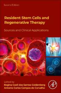 レジデント幹細胞と再生療法（第２版）<br>Resident Stem Cells and Regenerative Therapy : Sources and Clinical Applications （2ND）