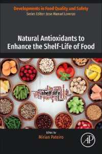 Natural Antioxidants to Enhance the Shelf-Life of Food (Developments in Food Quality and Safety)