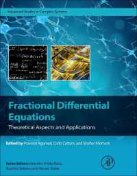 分数階微分方程式：理論的側面と応用<br>Fractional Differential Equations : Theoretical Aspects and Applications (Advanced Studies in Complex Systems)
