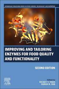 Improving and Tailoring Enzymes for Food Quality and Functionality (Woodhead Publishing Series in Food Science, Technology and Nutrition) （2ND）