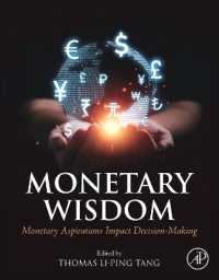 お金に関する意思決定の行動科学<br>Monetary Wisdom : Monetary Aspirations Impact Decision-Making