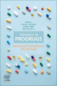 Advances in Prodrugs : Design and Therapeutic Applications