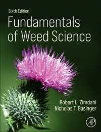 雑草科学の基礎（テキスト・第６版）<br>Fundamentals of Weed Science （6TH）