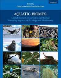 Aquatic Biomes : Global Biome Conservation and Global Warming Impacts on Ecology and Biodiversity