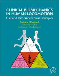 人間の歩行の臨床バイオメカニクス<br>Clinical Biomechanics in Human Locomotion : Gait and Pathomechanical Principles