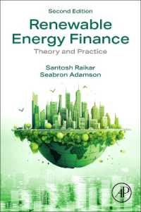 再生可能エネルギー・ファイナンス（第２版）<br>Renewable Energy Finance : Theory and Practice （2ND）