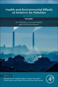 Health and Environmental Effects of Ambient Air Pollution : Volume 1: Air Pollution, Human Health, and the Environment