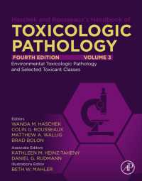ハシェク＆ルソー毒性病理学ハンドブック（第４版・全５巻）第３巻：環境毒性病理学と主要毒物分類<br>Haschek and Rousseaux's Handbook of Toxicologic Pathology, Volume 3: Environmental Toxicologic Pathology and Major Toxicant Classes （4TH）