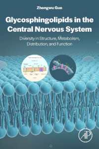 中枢神経系におけるスフィンゴ糖脂質<br>Glycosphingolipids in the Central Nervous System : Diversity in Structure, Metabolism, Distribution, and Function