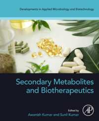 Secondary Metabolites and Biotherapeutics (Developments in Applied Microbiology and Biotechnology)