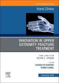 Innovation in Upper Extremity Fracture Treatment, an Issue of Hand Clinics (The Clinics: Orthopedics)