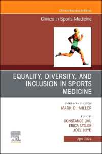 Equality, Diversity, and Inclusion in Sports Medicine, an Issue of Clinics in Sports Medicine (The Clinics: Orthopedics)
