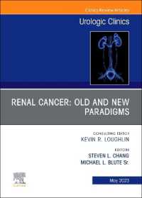 Renal Cancer: Old and New Paradigms , an Issue of Urologic Clinics (The Clinics: Surgery)