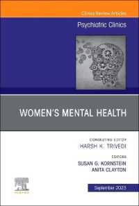 Women's Mental Health, an Issue of Psychiatric Clinics of North America (The Clinics: Internal Medicine)
