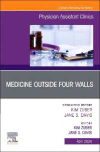 Medicine Outside Four Walls, an Issue of Physician Assistant Clinics (The Clinics: Internal Medicine)