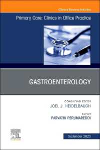 Gastroenterology, an Issue of Primary Care: Clinics in Office Practice (The Clinics: Internal Medicine)