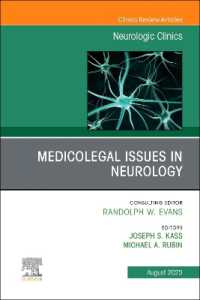 Medicolegal and Ethical Issues in Neurology, an Issue of Neurologic Clinics (The Clinics: Radiology)
