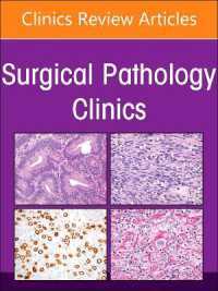 Soft Tissue Pathology, an Issue of Surgical Pathology Clinics (The Clinics: Surgery)