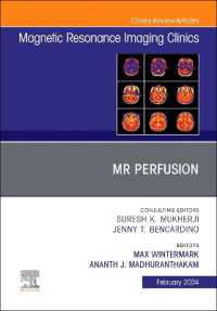 MR Perfusion, an Issue of Magnetic Resonance Imaging Clinics of North America (The Clinics: Radiology)