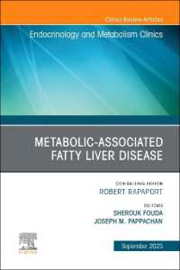 Metabolic-associated fatty liver disease, an Issue of Endocrinology and Metabolism Clinics of North America (The Clinics: Internal Medicine)