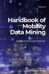 張浩然（編）／モビリティ・データマイニング・ハンドブック　第２巻：モビリティ解析・予測<br>Handbook of Mobility Data Mining, Volume 2 : Mobility Analytics and Prediction