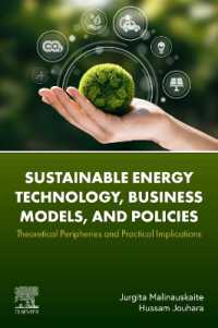 Sustainable Energy Technology, Business Models, and Policies : Theoretical Peripheries and Practical Implications