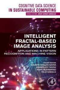 Intelligent Fractal-Based Image Analysis : Applications in Pattern Recognition and Machine Vision (Cognitive Data Science in Sustainable Computing)