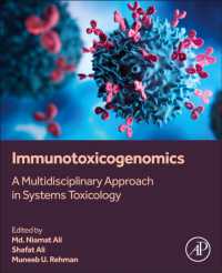 Immunotoxicogenomics : A Multidisciplinary Approach in Systems Toxicology
