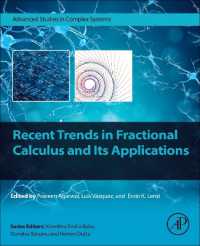 分数階微積分学とその応用における最新の潮流<br>Recent Trends in Fractional Calculus and Its Applications (Advanced Studies in Complex Systems)