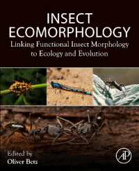 昆虫生態形態学<br>Insect Ecomorphology : Linking Functional Insect Morphology to Ecology and Evolution
