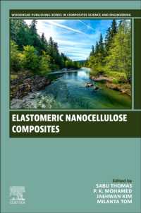Elastomeric Nanocellulose Composites (Woodhead Publishing Series in Composites Science and Engineering)