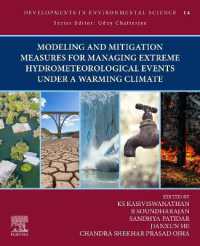 Modeling and Mitigation Measures for Managing Extreme Hydrometeorological Events under a Warming Climate (Developments in Environmental Science)