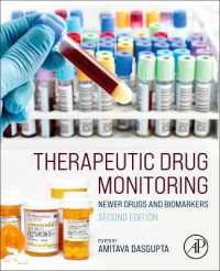 治療薬物モニタリング（TDM）：新薬とバイオマーカー（第２版）<br>Therapeutic Drug Monitoring : Newer Drugs and Biomarkers （2ND）