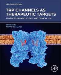 治療目標としてのTRPチャネル：基礎科学から臨床利用まで（第２版）<br>TRP Channels as Therapeutic Targets : From Basic Science to Clinical Use （2ND）