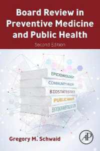 予防医学・公衆衛生ボードレビュー（第２版）<br>Board Review in Preventive Medicine and Public Health （2ND）