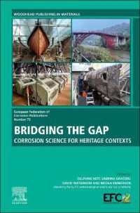Bridging the Gap : Corrosion Science for Heritage Contexts (European Federation of Corrosion (Efc) Series)