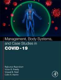 Management, Body Systems, and Case Studies in COVID-19