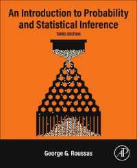 確率と統計学的推論入門（テキスト・第３版）<br>An Introduction to Probability and Statistical Inference （3RD）