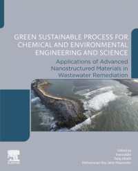 Green Sustainable Process for Chemical and Environmental Engineering and Science : Applications of Advanced Nanostructured Materials in Wastewater Remediation