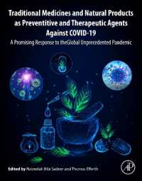Traditional Medicines and Natural Products as Preventive and Therapeutic Agents against COVID-19 : A Promising Response to the Global Unprecedented Pandemic