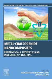 Metal-Chalcogenide Nanocomposites : Fundamentals, Properties and Industrial Applications (Woodhead Publishing Series in Composites Science and Engineering)