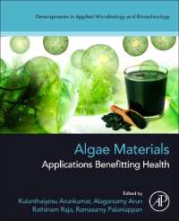Algae Materials : Applications Benefitting Health (Developments in Applied Microbiology and Biotechnology)